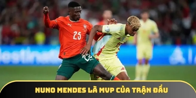 Nuno Mendes đã có một ngày thi đấu cực kỳ chói sáng