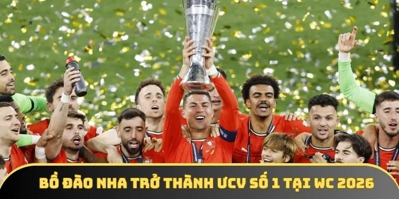 Sau trận đấu này, Bồ Đào Nha được tin rằng sẽ trở thành nhà vô địch của WC 2026